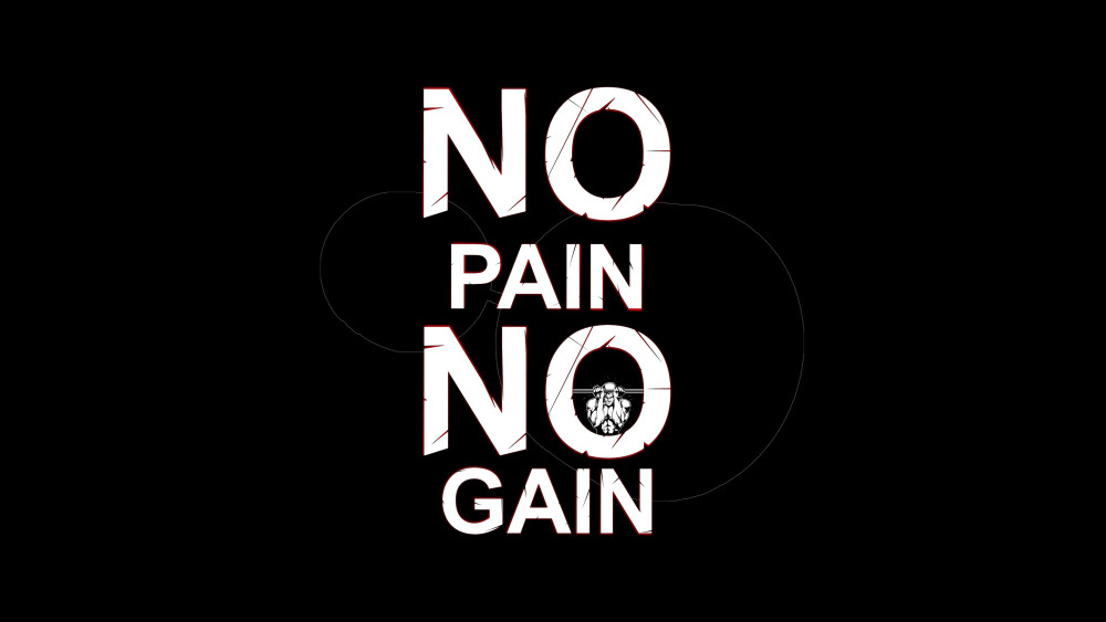 No pain No gain Wallpaper